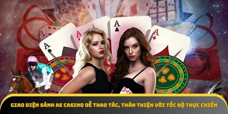 Giao diện Ae Casino tại QH88 nổi bật với bố cục tối ưu dòng cược